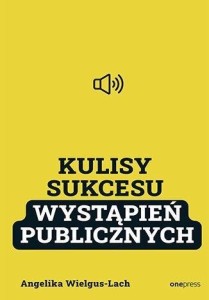 KULISY SUKCESU WYSTĄPIEŃ PUBLICZNYCH