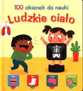 100 OKIENEK. LUDZKIE CIAŁO, PRACA ZBIOROWA