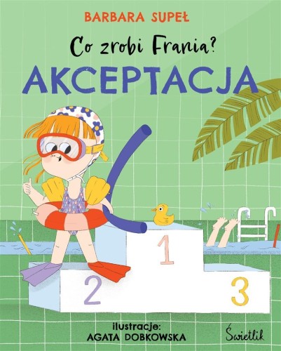 Co zrobi Frania? T.3 Akceptacja, Barbara Supeł