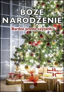 BARDZO PROSTE CZYTANKI DLA DZIECI. BOŻE NARODZENIE