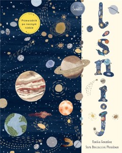 LŚNIJ. PRZEWODNIK PO NOCNYM NIEBIE, PRACA ZBIOROWA