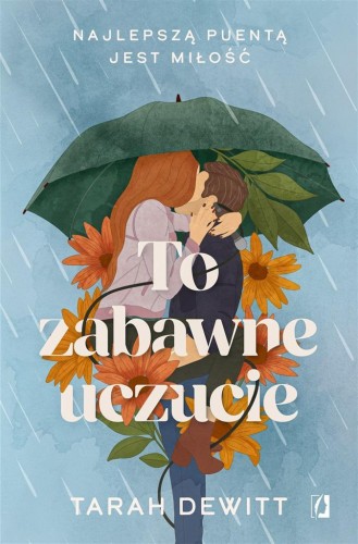 To zabawne uczucie, Tarah Dewitt