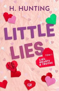 LIES, HEARTS & TRUTHS T.1 LITTLE LIES