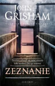 ZEZNANIE, JOHN GRISHAM