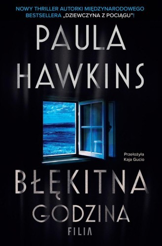 Błękitna godzina, Paula Hawkins