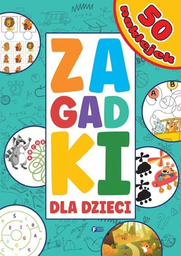 Zagadki dla dzieci, praca zbiorowa
