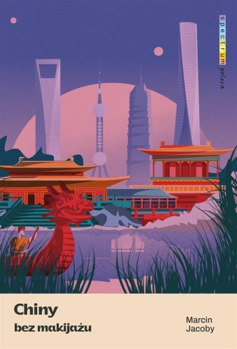 Chiny bez makijażu, Marcin Jacoby