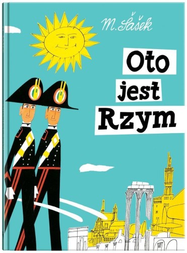 Oto jest Rzym w.3, Miroslav Sasek