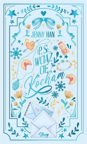 Chłopcy T.2 P.S. Wciąż cię kocham, Jenny Han