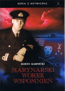 MARYNARSKI WOREK WSPOMNIEŃ, BORYS KARNICKI