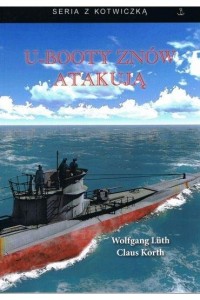 U-BOOTY ZNÓW ATAKUJĄ W.2