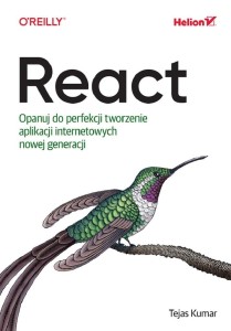 REACT. OPANUJ DO PERFEKCJI TWORZENIE APLIKACJI...