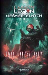 LEGION NIEŚMIERTELNYCH T.20 ŚWIAT KRYSZTAŁÓW