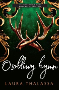 OSOBLIWY HYMN, LAURA THALASSA