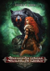 STRAŻNICZKA ISTNIEŃ, FELIKS W. KRES