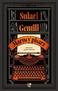 MARTWY PISARZ, SULARI GENTILL