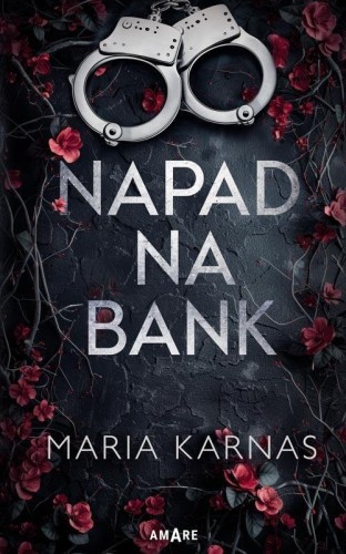 Napad na bank, Maria Karnas