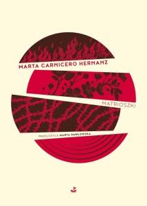 MATRIOSZKI, MARTA CARNICERO HERNANZ