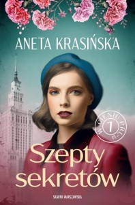 W CIENIU PRL-U. T.1 SZEPTY SEKRETÓW