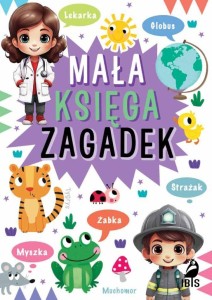 MAŁA KSIĘGA ZAGADEK, PRACA ZBIOROWA