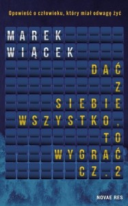 DAĆ Z SIEBIE WSZYSTKO, TO WYGRAĆ CZ.2