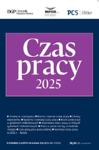 Czas Pracy 2025. DGP Poleca 2/2025, praca zbiorowa