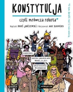 KONSTYTUCJA, CZYLI MRÓWCZA ROBOTA