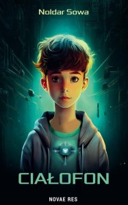 CIAŁOFON, NOLDAR SOWA