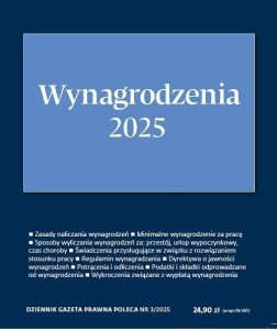 WYNAGRODZENIA 2025 DGP POLECA 3/2025