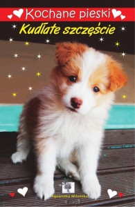 KOCHANE PIESKI. KUDŁATE SZCZĘŚCIE