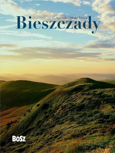Bieszczady, Agnieszka Bilińska, Włodek Biliński