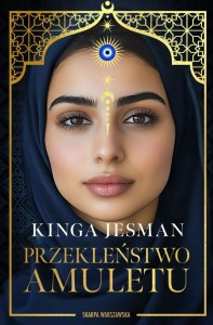 PRZEKLEŃSTWO AMULETU, KINGA JESMAN