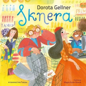SKNERA, DOROTA GELLNER