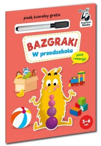 KAPITAN NAUKA. BAZGRAKI. W PRZEDSZKOLU