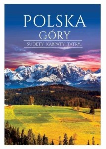 POLSKA. GÓRY, JOANNA WŁODARCZYK