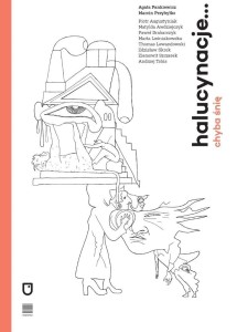 HALUCYNACJE... CHYBA ŚNIĘ