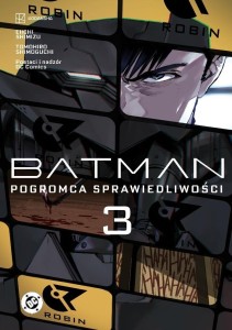 BATMAN: POGROMCA SPRAWIEDLIWOŚCI T.3