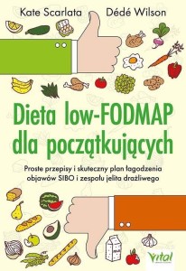 DIETA LOW-FODMAP DLA POCZĄTKUJĄCYCH