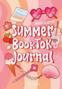 SUMMER BOOKTOK JOURNAL, AGATA GŁADYSZ