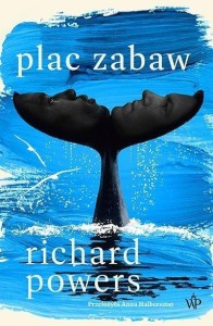 PLAC ZABAW, RICHARD POWERS