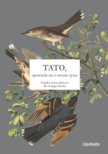 Tato, opowiedz mi o swoim życiu, praca zbiorowa