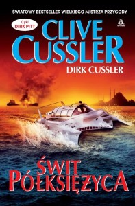 ŚWIT PÓŁKSIĘŻYCA, CLIVE CUSSLER, MIKE MADDEN