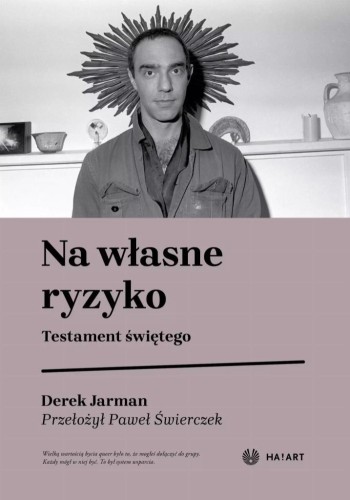 Na własne ryzyko, Derek Jarman