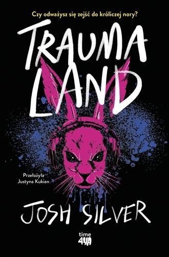 Traumaland, Josh Silver