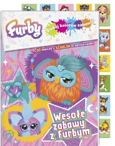 FURBY. DODAJ KOLORÓW ZABAWIE WESOŁE ZABAWY Z FURBY