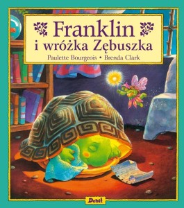 FRANKLIN. FRANKLIN I WRÓŻKA ZĘBUSZKA