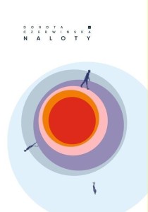 NALOTY, DOROTA CZERWIŃSKA