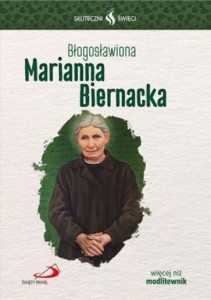 BŁOGOSŁAWIONA MARIANNA BIERNACKA