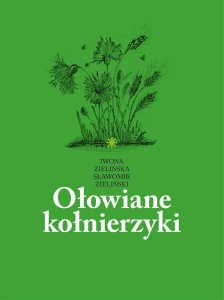 OŁOWIANE KOŁNIERZYKI. TOMIK RYCIN, SZKICÓW...