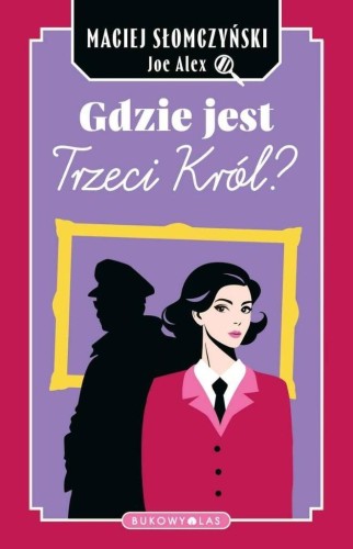 Gdzie jest Trzeci Król?, Maciej Słomczyński